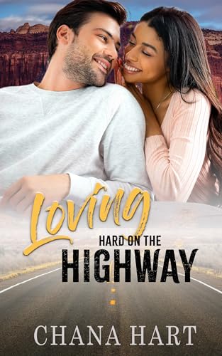 Loving Hard On The Highway book cover