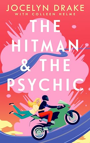 The Hitman and the Psychic (With: Jocelyn Drake) cover