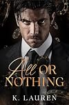 All or Nothing (Romano Family Mafia Book 1)