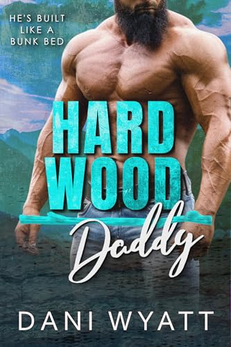 Hard Wood Daddy book cover