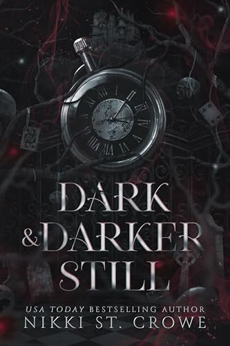 Dark & Darker Still book cover