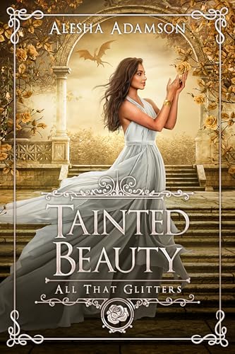 Tainted Beauty (By: Alesha Adamson) cover