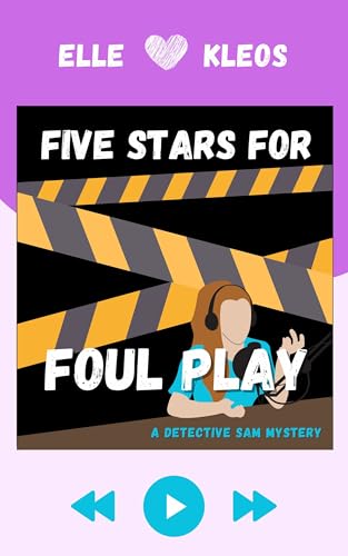 Cover of Five Stars for Foul Play: A Detective Sam Mystery (Detective Sam Mysteries Book 3)
