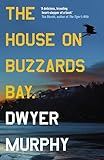 The House on Buzzards Bay