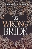 The Windsor (Tome 1) - The Wrong Bride