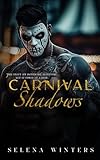 Carnival Shadows: A Dark Stalker Romance (Carnival Series)