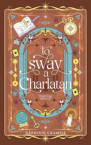 To Sway A Charlatan book cover