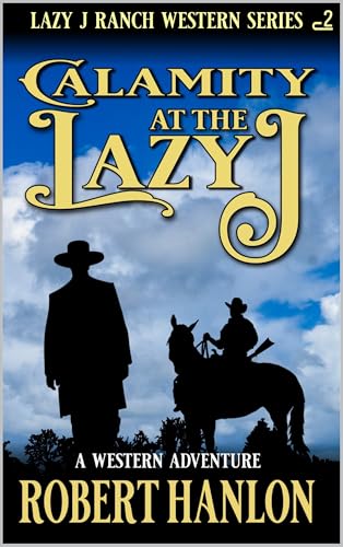 Calamity At The Lazy J book cover