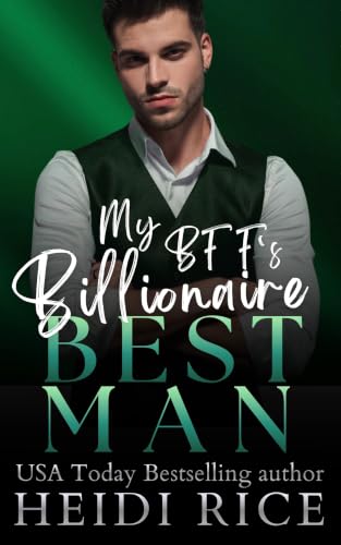 My BFF's Billionaire Best Man book cover