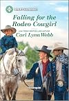 Falling for the Rodeo Cowgirl: A Clean and Uplifting Romance (A Three Springs, Texas Romance Book 2)