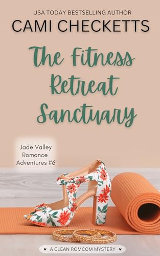 The Fitness Retreat Sanctuary book cover