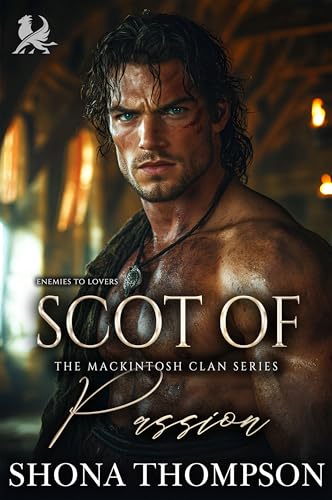 Scot of Passion (By: Shona Thompson) cover