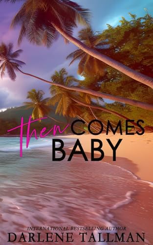 Then Comes Baby book cover