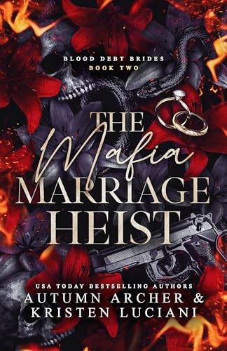 The Mafia Marriage Heist book cover