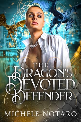 The Dragon's Devoted Defender book cover