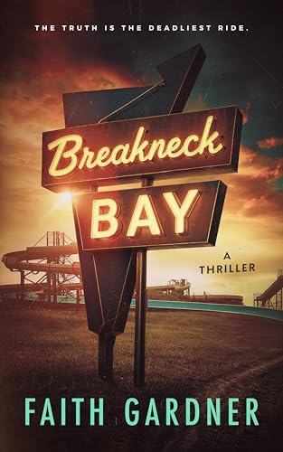 Breakneck Bay: A thriller
