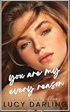 You Are My Every Reason (Lighthouse Landing Series Book 3)