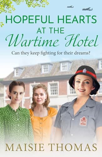 Hopeful Hearts at the Wartime Hotel book cover