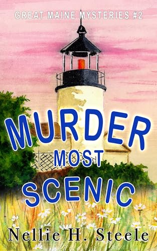 Murder Most Scenic book cover