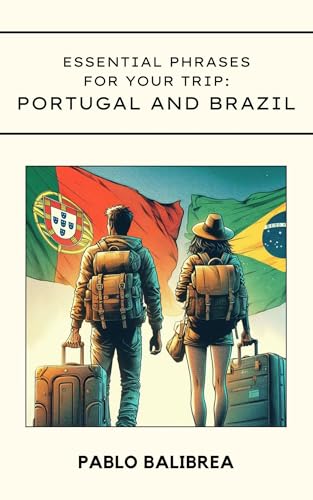 Essential Phrases for your Trip: Portugal and Brazil