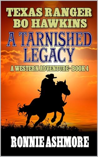 A Tarnished Legacy (By: Ronnie Ashmore) cover