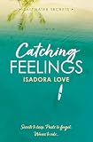 Catching Feelings