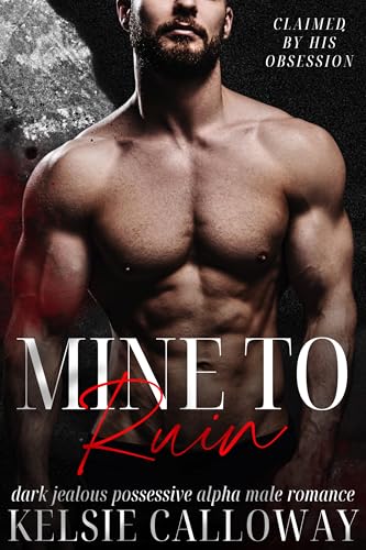Mine To Ruin book cover