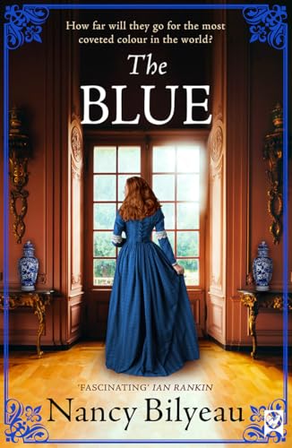 THE BLUE a gripping historical thriller of mystery, deception and deadly secrets