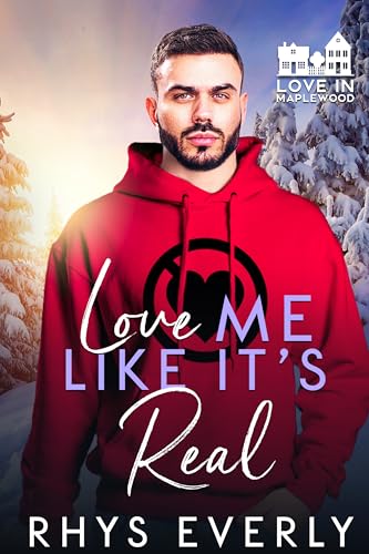 Love Me Like It's Real book cover