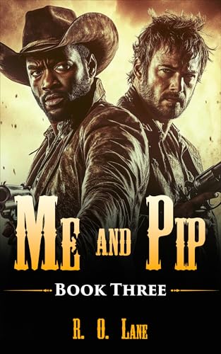 Me and Pip: Book 3 book cover