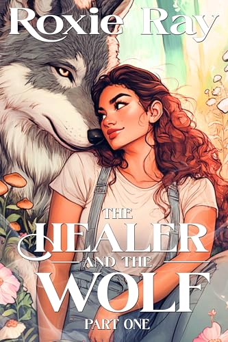 The Healer and The Wolf Part One cover