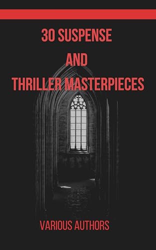 30 Suspense and Thriller Masterpieces cover