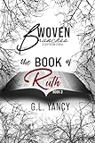The Book of Ruth, Woven Branches book 3