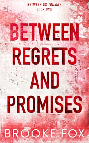 Between Regrets and Promises cover