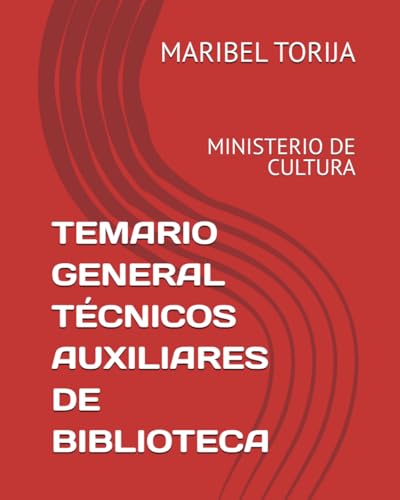 Temario General Técnicos Auxiliares de Biblioteca