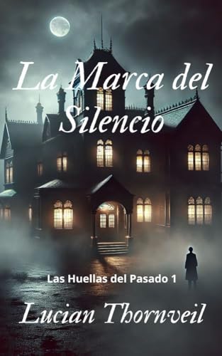 LA MARCA DEL SILENCIO
