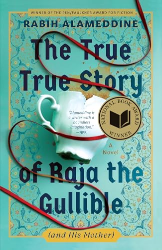 The True True Story of Raja the Gullible (and His Mother) cover