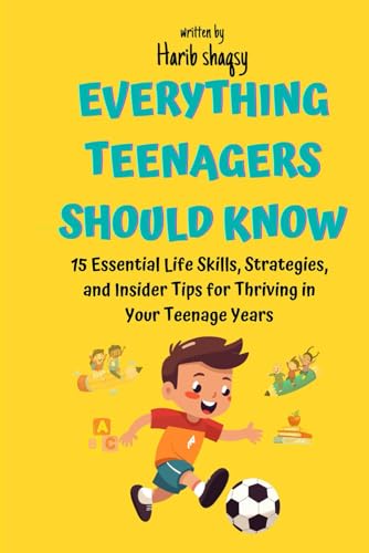 Everything Teenagers Should Know – Paperback cover – Harib Shaqsy