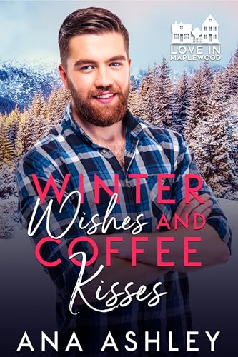 Winter Wishes and Maple Kisses book cover