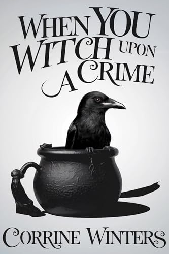 When You Witch Upon A Crime book cover