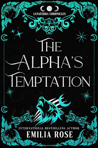 The Alpha's Temptation (By: Emilia Rose) cover
