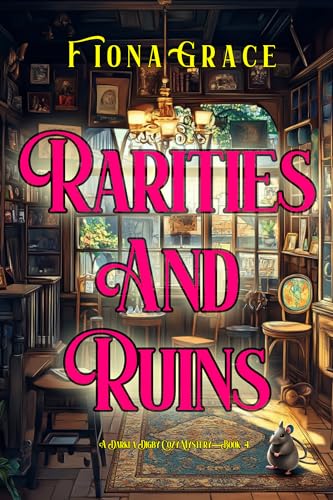 Rarities and Ruin book cover