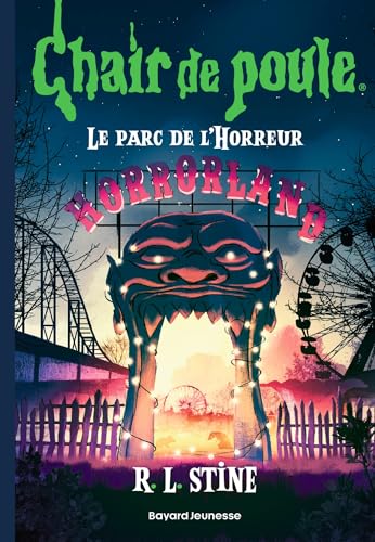 Chair de poule Tome 25 – Le parc de l'horreur