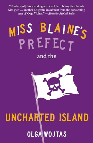 Miss Blaine's Prefect and the Uncharted Island book cover
