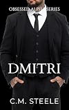 Dmitri (Obsessed Alpha Series Book 13)
