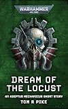 Dream Of The Locust (Warhammer 40,000)