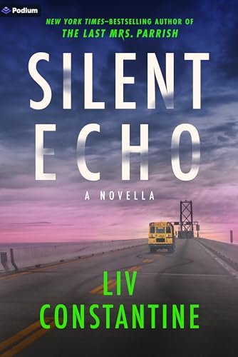 Silent Echo (As: Liv Constantine) cover