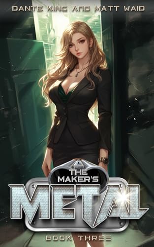 The Maker's Metal 3 book cover