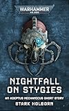 Nightfall On Stygies (Warhammer 40,000)