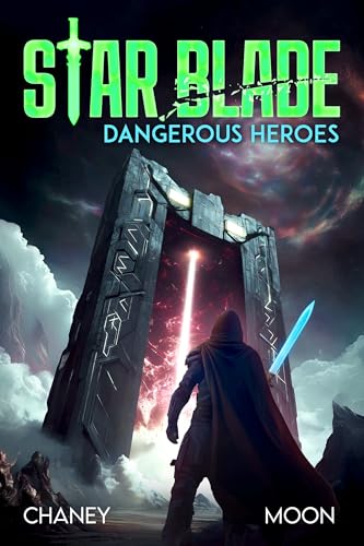 Dangerous Heroes (With: J.N. Chaney) cover